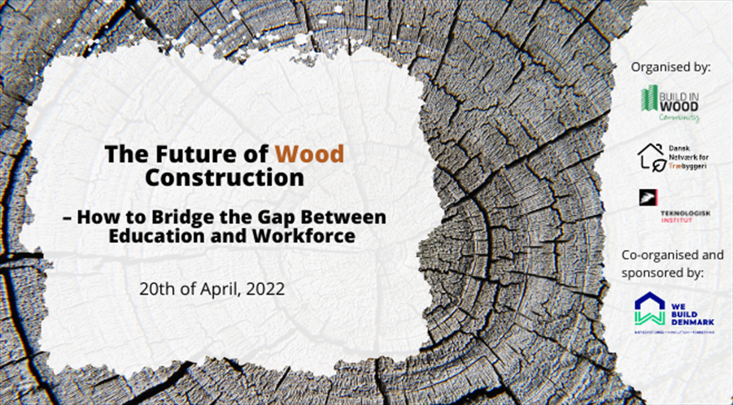 The Future of Wood Construction – How to Bridge the Gap Between Education and Workforce